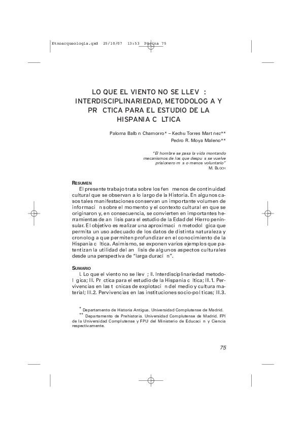 Not gone with the wind. Interdisciplinarity, methodology and practice in the study of Celtic Spain (Lo que el viento no se llevó. Interdisciplinariedad, Metodología y Práctica para el Estudio de la Hispania Céltica).