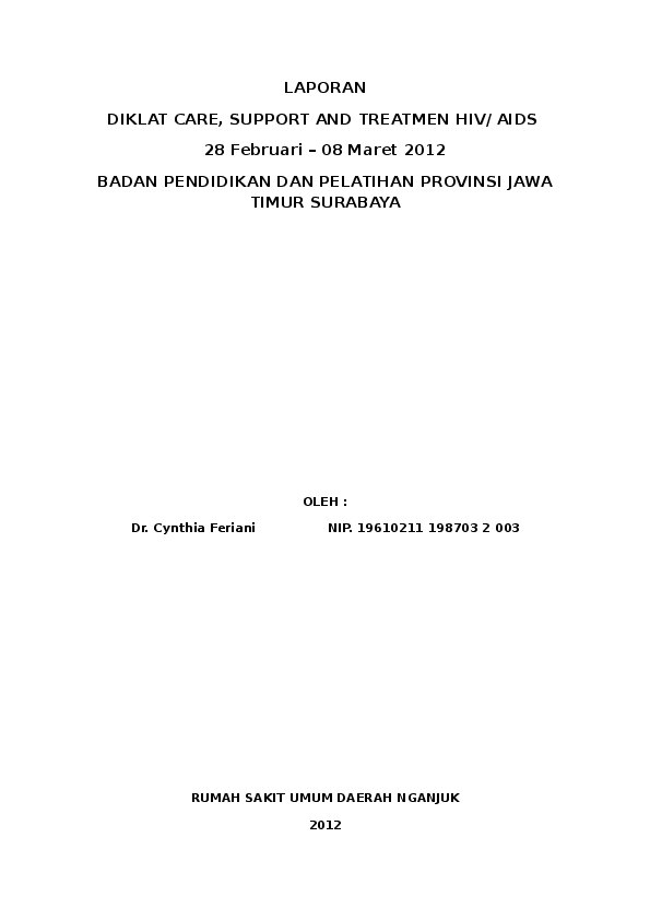 (DOC) LAPORAN DIKLAT CARE, SUPPORT AND TREATMEN HIV/ AIDS