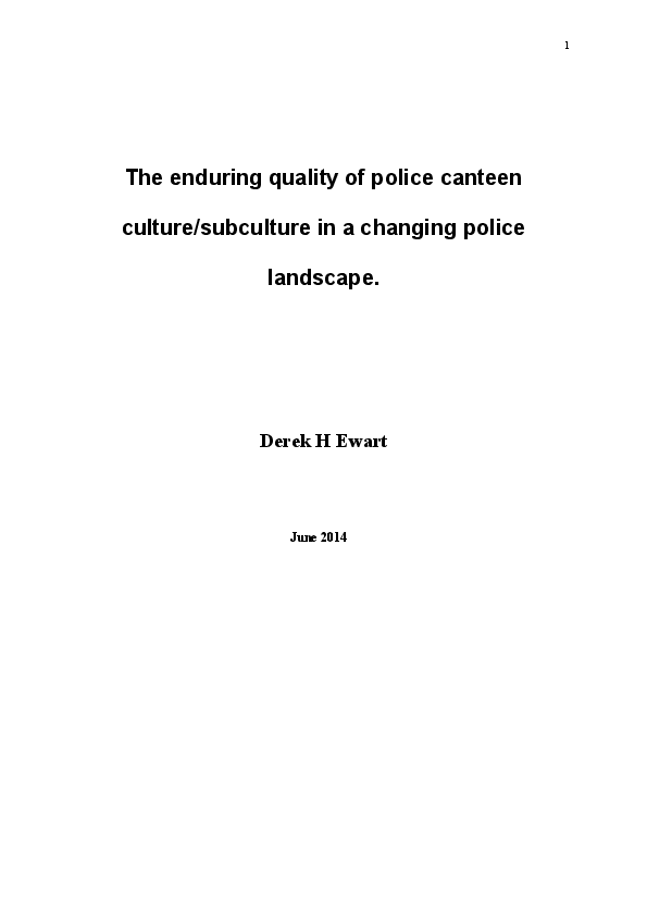 (DOC) The enduring quality of Police canteen culture/subculture in a