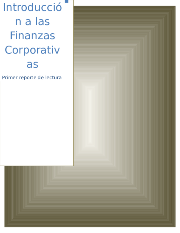 (DOC) Introducción a las Finanzas Corporativas Primer reporte de lectura