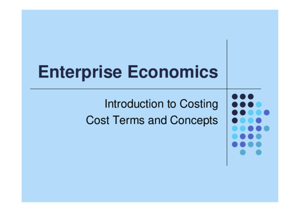 (PDF) Enterprise Economics Introduction to Costing Cost Terms and Concepts