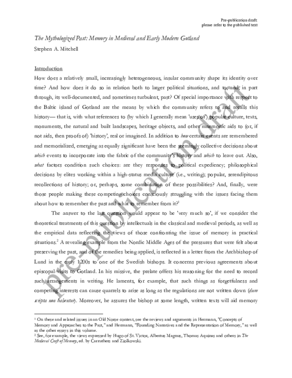 The Mythologized Past: Memory and Politics in Medieval Gotland.