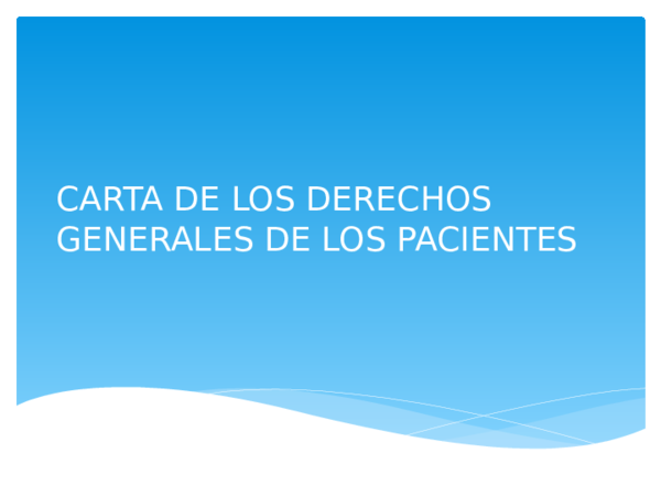 (PPT) CARTA DE LOS DERECHOS GENERALES DE LAS PACIENTES