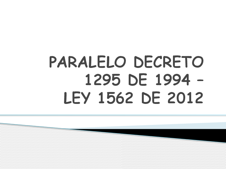 decreto ley 1295 de 1994 en diabetes diapositivas decreto ley 1295 de 1994 en diabetes diapositivas