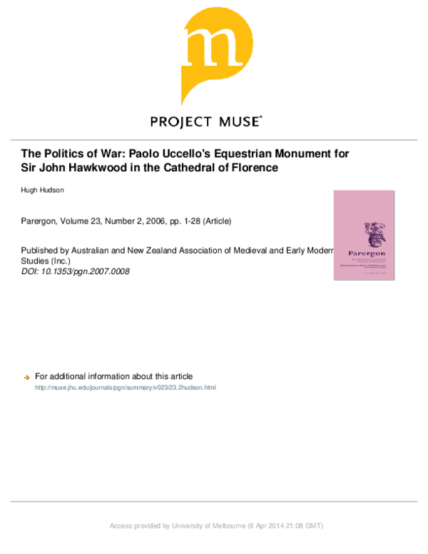 ‘The Politics of War: Paolo Uccello’s Equestrian Monument for Sir John Hawkwood in the Cathedral of Florence’, Parergon, vol. XXIII, no. 2, 2006, pp. 1–34.