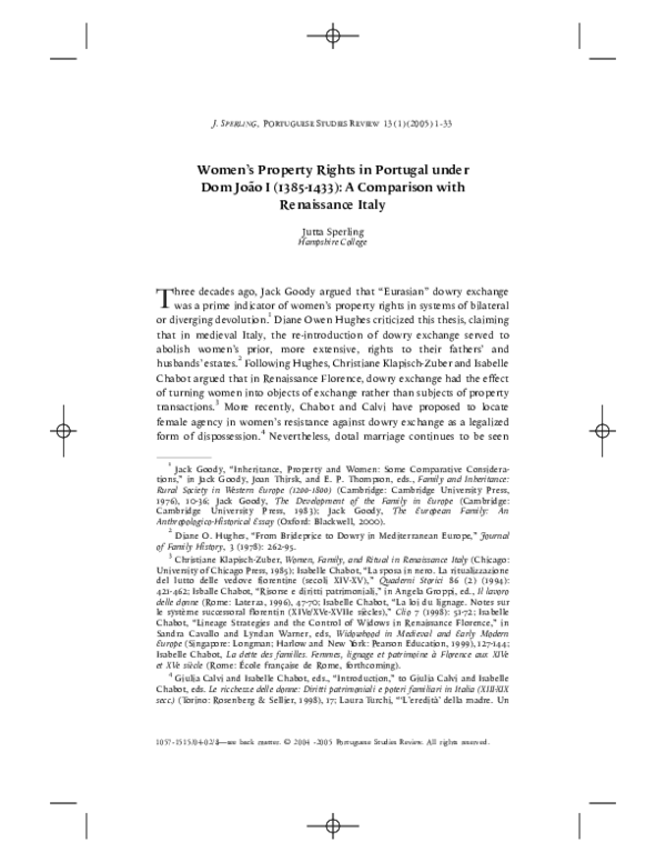 "Women's Property Rights in Portugal under Dom João I (1385-1433). A Comparison with Renaissance Italy," Portuguese Studies Review, vol. 13, no. 1 (2005): 1-33.
