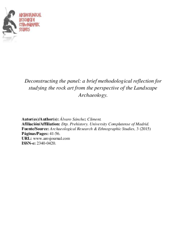 Deconstructing the panel: a brief methodological reflection for studying the rock art from the perspective of the Landscape Archaeology.