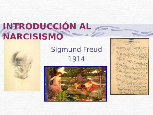 (PPT) 7 - Introducción al Narcisismo