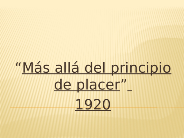(PPT) 16 - Más allá del principio del placer