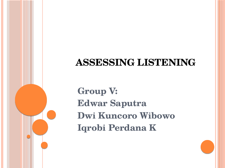 Ppt Assessing Listening Edwar Saputra Academia Edu