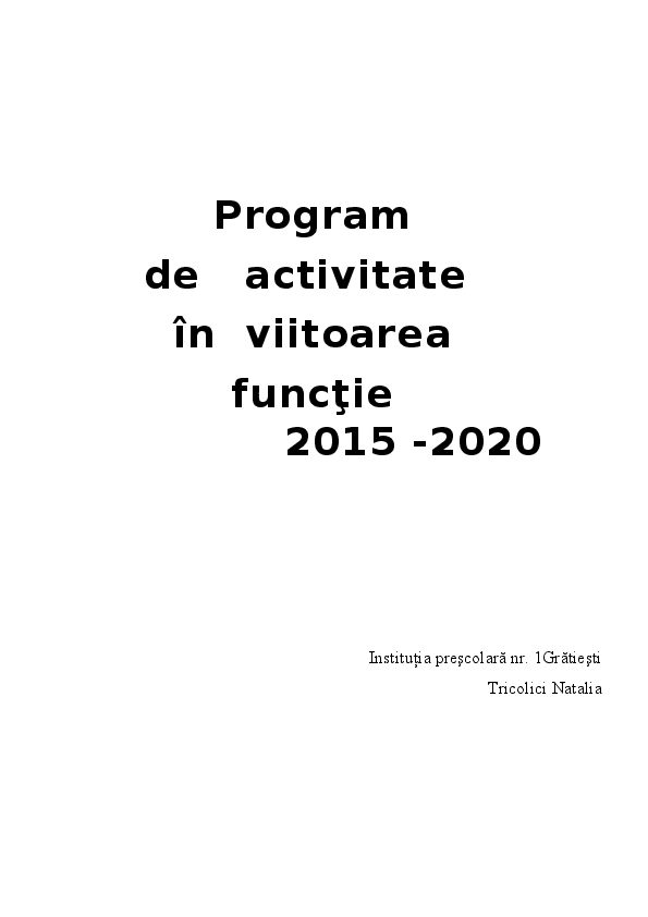 (DOC) Program de activitate în viitoarea funcţie 2015 2020 Planul