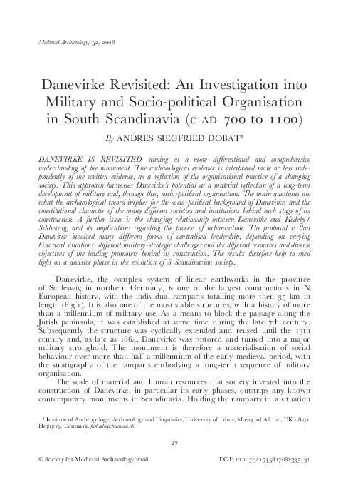 Danevirke Revisited: An Investigation into Military and Socio-political Organisation in South Scandinavia (c ad 700 to 1100)