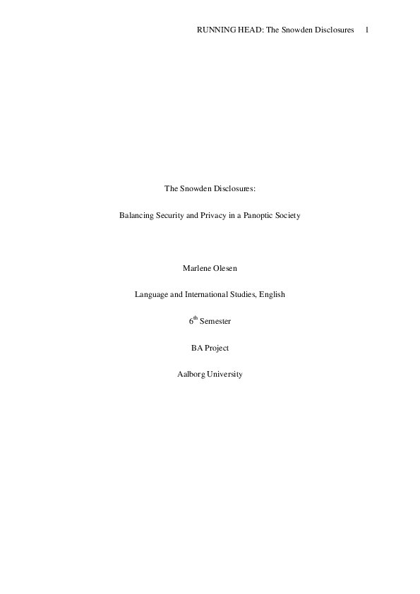 The Snowden Disclosures:  Balancing Security and Privacy in a Panoptic Society