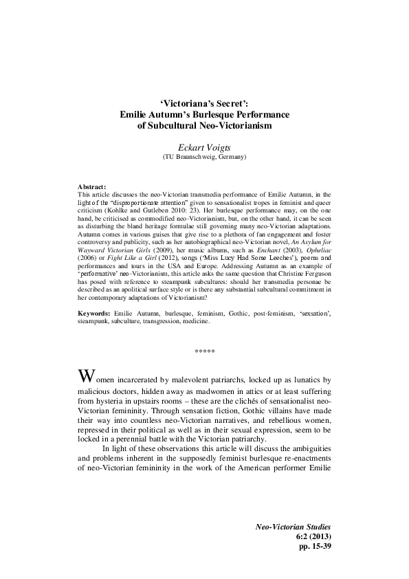 Pdf Eckart Voigts Victoriana S Secret Emilie Autumn S Burlesque Performance Of Subcultural Neo Victorianism In Neo Victorian Studies 6 2 Special Issue Neo Victorianism And Feminism New Approaches Guest Edited By Tara Macdonald And Joyce academia edu