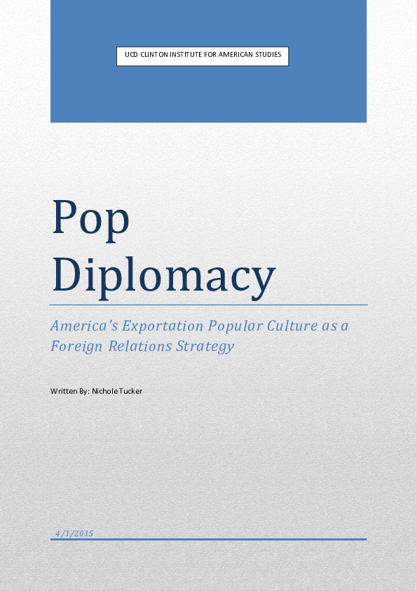 (PDF) Pop Diplomacy: America's Exportation of Popular Culture As A ...