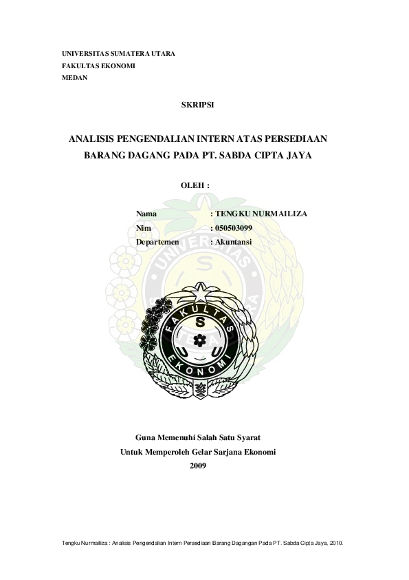 Pdf Universitas Sumatera Utara Fakultas Ekonomi Medan Skripsi Analisis Pengendalian Intern Atas Persediaan Barang Dagang Pada Pt Sabda Cipta Jaya Oleh Nama Tengku Nurmailiza Sonny Lie Academia Edu Pdf Universitas Sumatera Utara Fakultas Ekonomi Medan Skripsi Analisis Pengendalian Intern Atas Persediaan Barang Dagang Pada Pt Sabda Cipta Jaya Oleh Nama Tengku Nurmailiza Sonny Lie Academia Edu