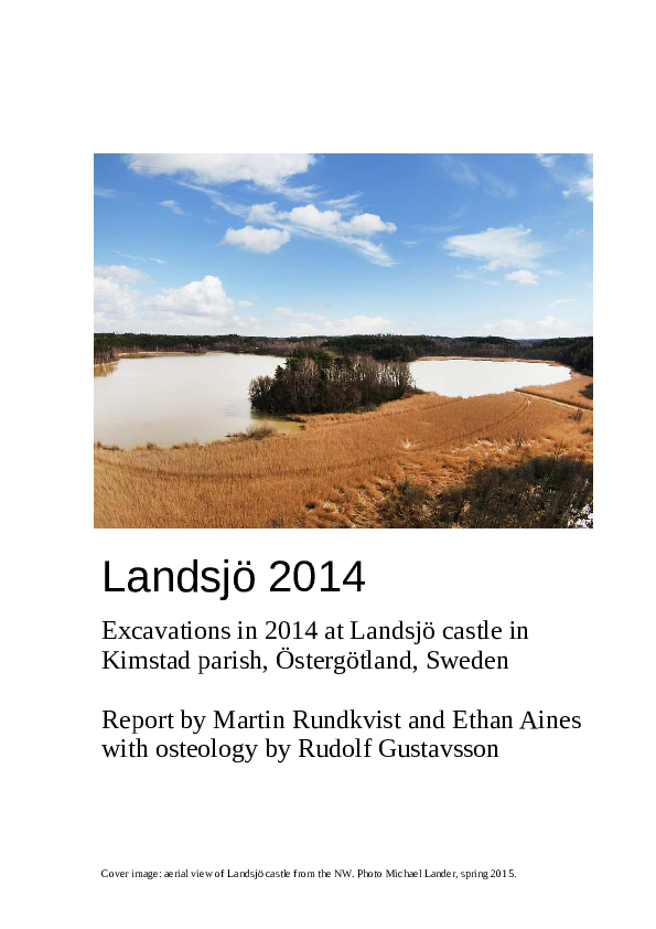 (PDF) Excavations in 2014 at Landsjö castle in Kimstad parish ...