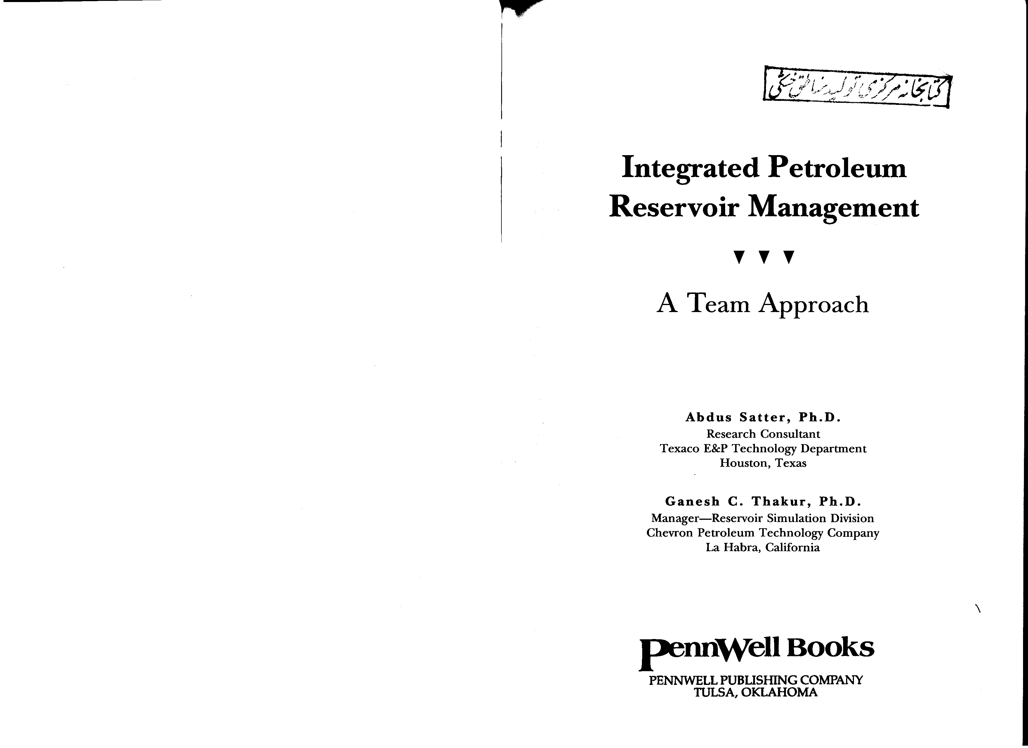 (PDF) 4705603901IntegratedPetroleumReservoirManagementSatterA