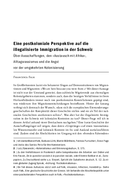Eine postkoloniale Perspektive auf die illegalisierte Immigration in der Schweiz. Über Ausschaffungen, den „Austausch mit Afrika“, Alltagsrassismus und die Angst vor der umgekehrten Kolonisierung. In Postkoloniale Schweiz. P. Purtschert, B. Lüthi, F. Falk. 201-224. Bielefeld: transcript.