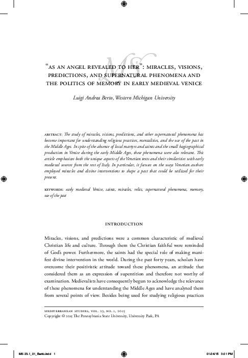 ‘As an Angel revealed to her’. Miracles, visions, predictions, and supernatural phenomena and the politics of memory in early medieval Venice