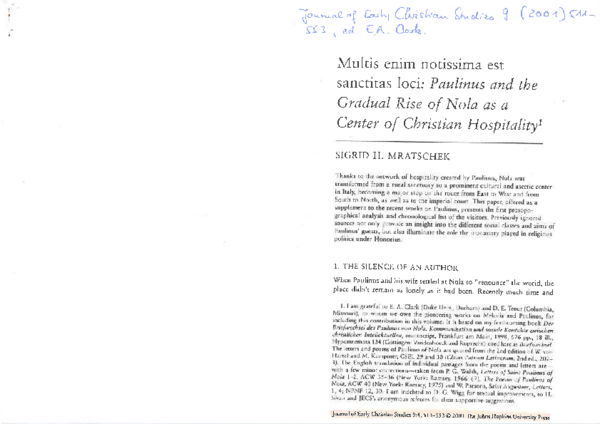 Paulinus of Nola and the Gradual Rise of Nola as a Center of Christian Hospitality. In: E.A. Clark (ed.): Journal of Early Christian Studies 9 (2001), p. 511-547