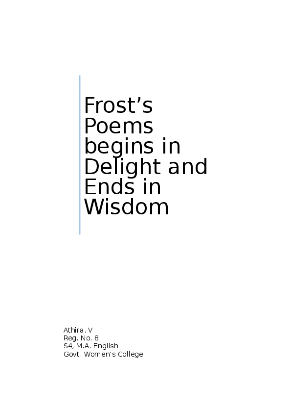 (DOC) Frost's Poems begins in delight and ends in widom
