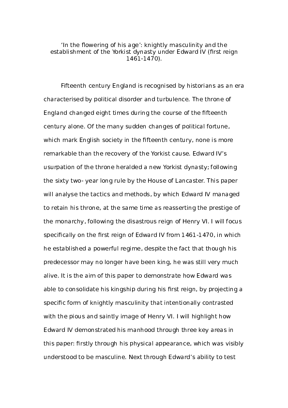 ‘In the flowering of his age’: knightly masculinity and the establishment of the Yorkist dynasty under Edward IV (1461-1470)