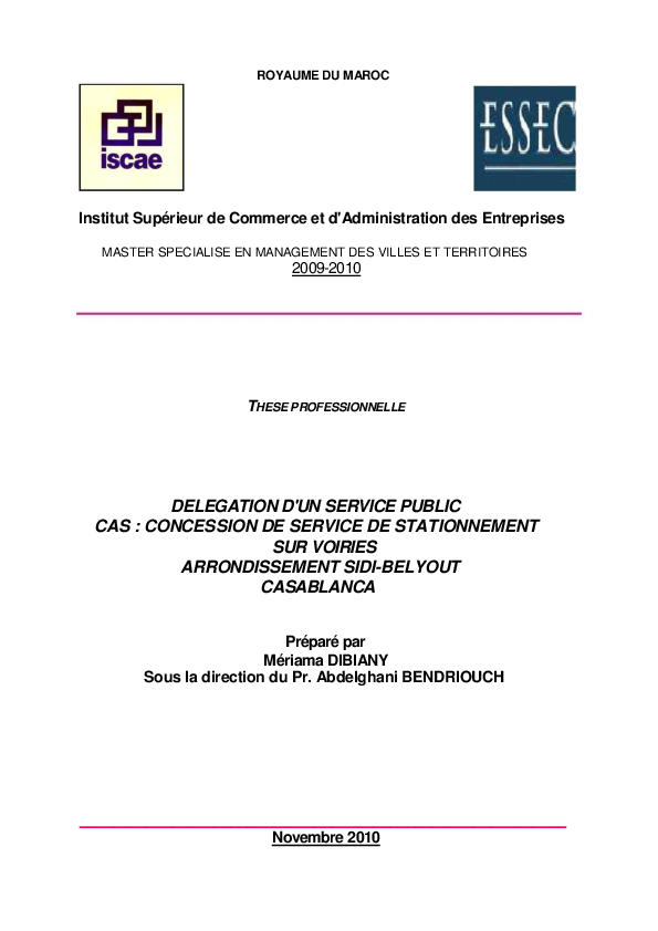 Pdf Delegation D Un Service Public Cas Concession De Service De Stationnement Sur Voiries Arrondissement Sidi Belyout Casablanca Meriama Dibiany Academia Edu