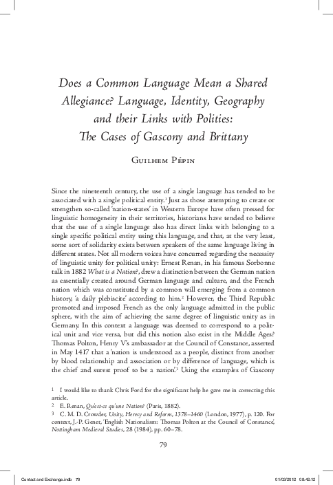 Does a Common Language Mean a Shared Allegiance? Language, Identity, Geography and their Links with Polities: The Cases of Gascony and Brittany. 