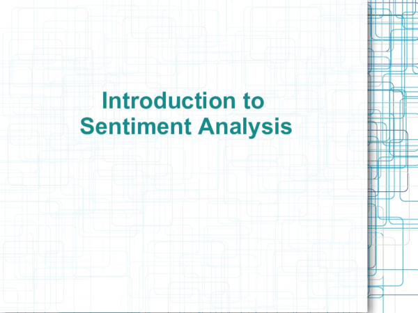 (PDF) Introduction to sentiment analysis