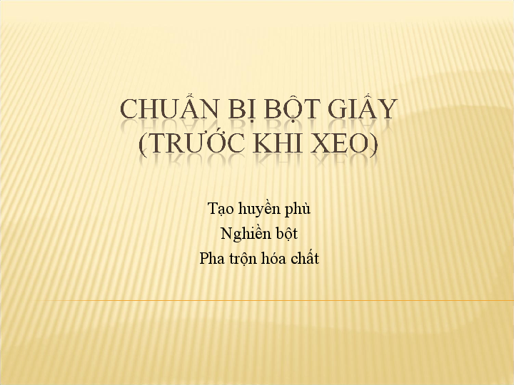 First page of “Chuẩn bị bột giấy”
