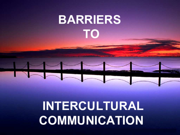 How To Overcome Intercultural Communication Barriers – UUKAMV
