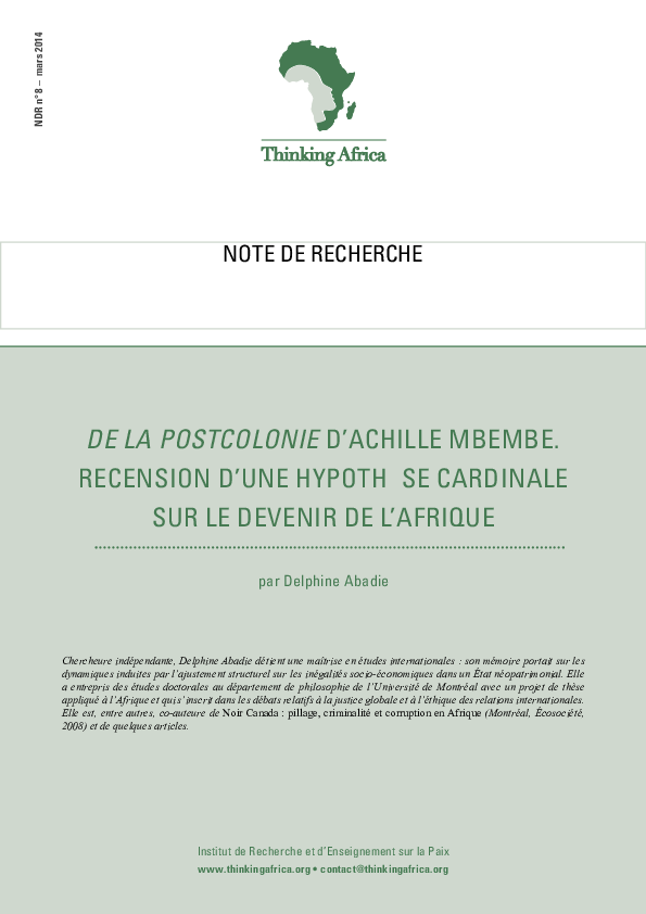 Pdf De La Postcolonie D Achille Mbembe Recension D Une Hypothese Cardinale Sur Le Devenir De L Afrique Delphine Abadie M Academia Edu
