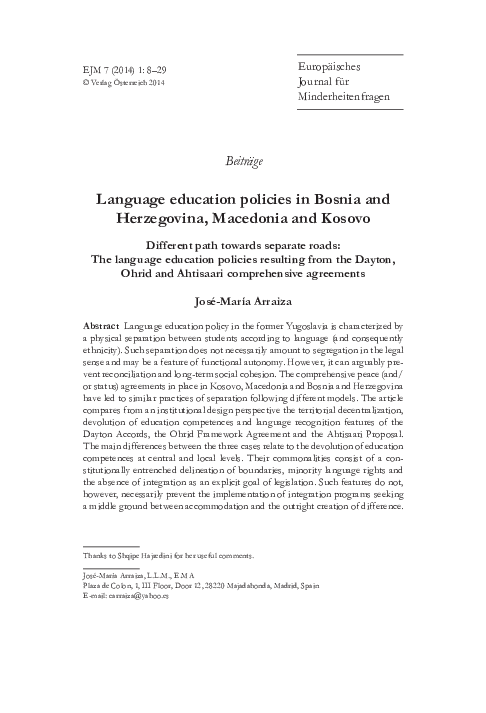 Language education policies in Bosnia and Herzegovina, Macedonia and Kosovo - Different path towards separate roads: The language education policies resulting from the Dayton, Ohrid and Ahtisaari comprehensive agreements