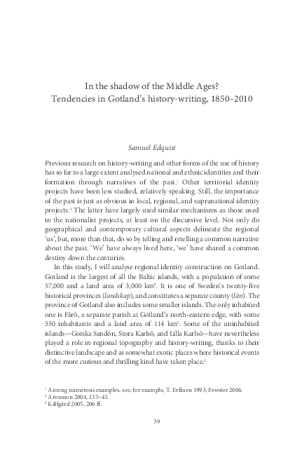 In the shadow of the Middle Ages? Tendencies in Gotland’s history-writing, 1850–2010