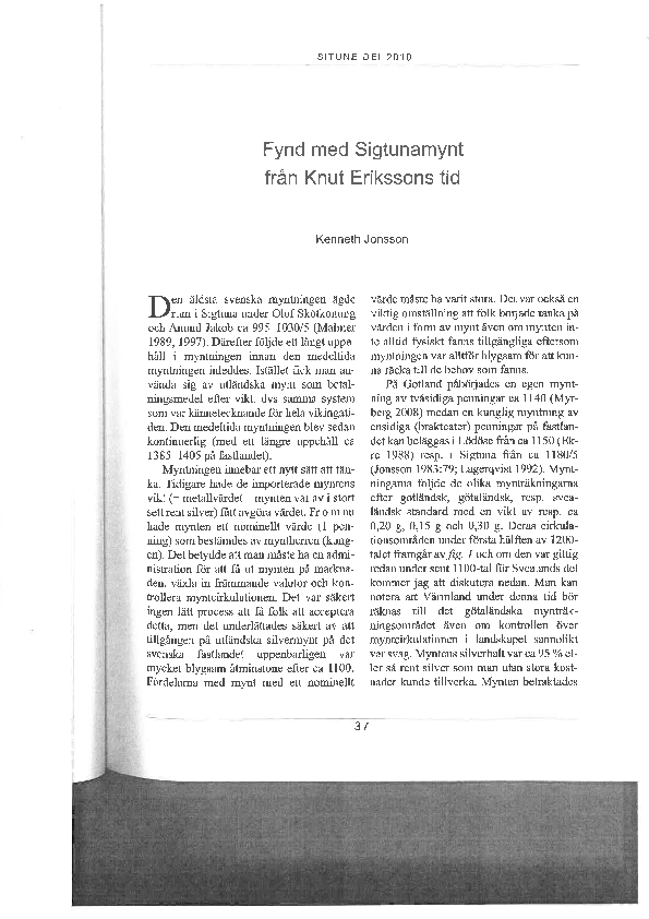 (PDF) Fynd med Sigtunamynt från Knut Erikssons tid. Situne Dei 2010