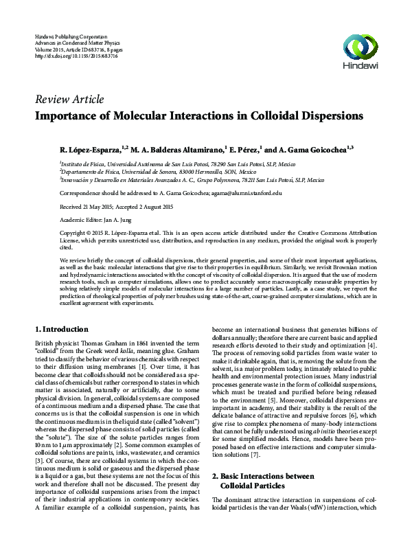 Importance of molecular interactions in colloidal dispersions