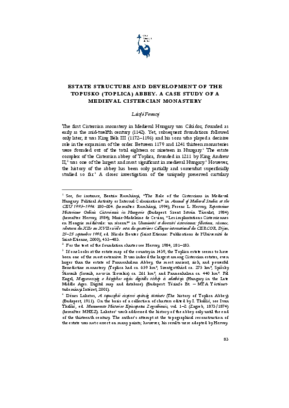 Estate Structure and Development of Toplica (Topuszko) Abbey. A Case Study of a Medieval Cistercian Monastery.