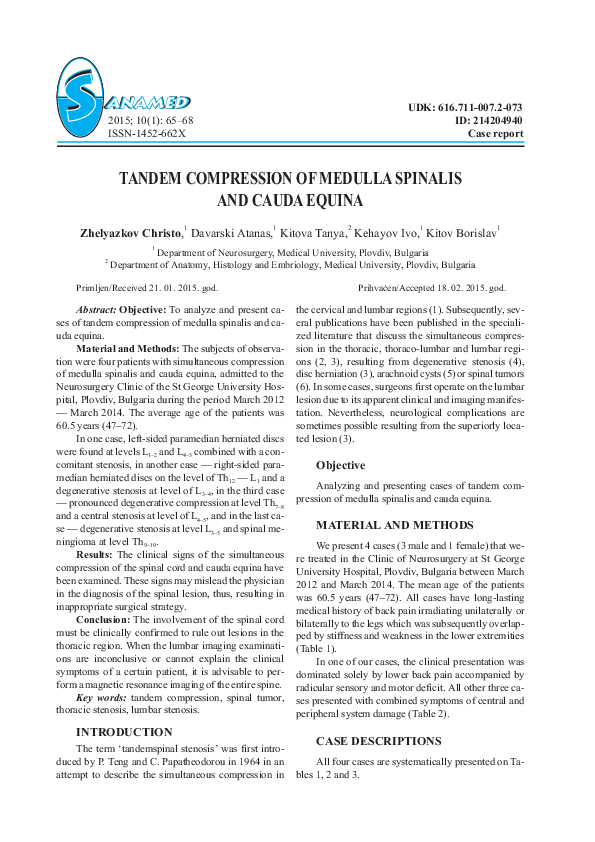 TANDEM COMPRESSION OF MEDULLA SPINALIS AND CAUDA EQUINA