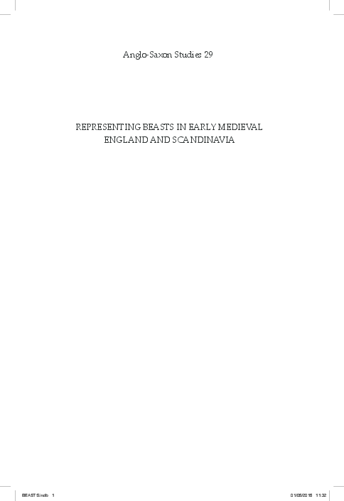 Adams, N. 2015, "Between Myth and Reality: Hunter and prey in Early Anglo-Saxon Art", in Representations of Beasts in Early Medieval England and Scandinavia:, ed. M.D.J. Bintley and T.T.J. Williams, Anglo-Saxon Studies 29, Boydell and Brewer, Woodbridge, pp. 13-52.
