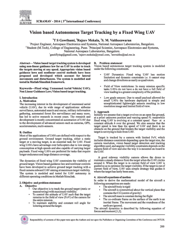 Vision Based Autonomous Target Tracking by a Fixed Wing UAV