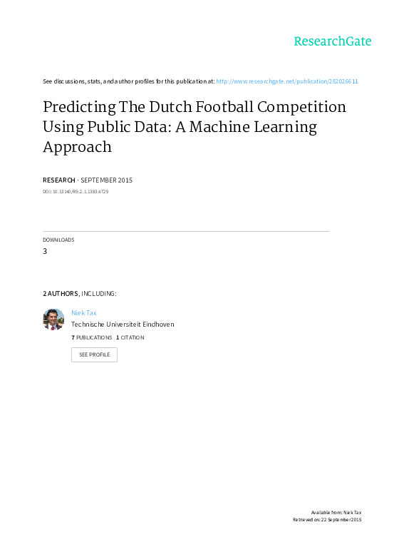 (PDF) Predicting The Dutch Football Competition Using Public Data A