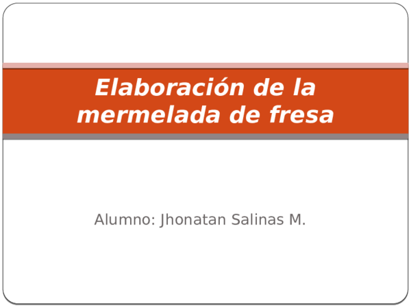 (PPT) Elaboración de la mermelada de fresa
