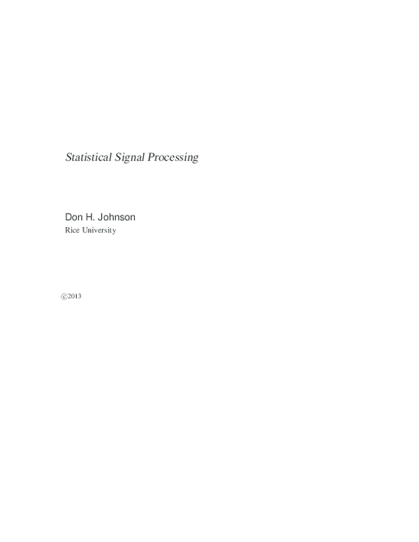 Statistical Signal Processing Notes peter lowel Academia.edu