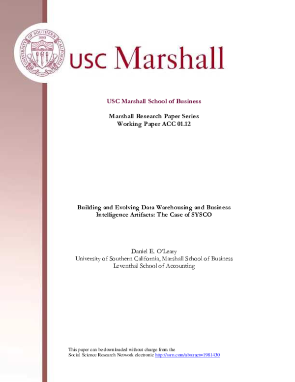 Pdf Building And Evolving Data Warehousing And Business Intelligence Artefacts The Case Of Sysco Dan Oleary Academia Edu