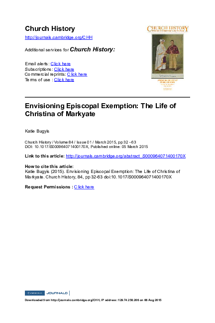 "Envisioning Episcopal Exemption: The Life of Christina of Markyate," Church History 84:1 (2015): 32-63