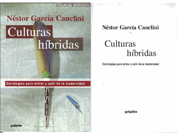 Culturas Híbridas Néstor García Canclini Resumen