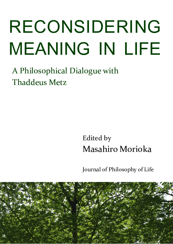 PDF) Reconsidering Meaning in Life: A Philosophical Dialogue with