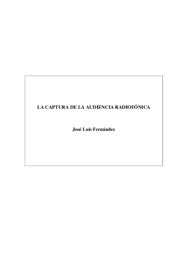 Pdf La Captura De La Audiencia Radiofonica Jose Luis Fernandez Academia Edu