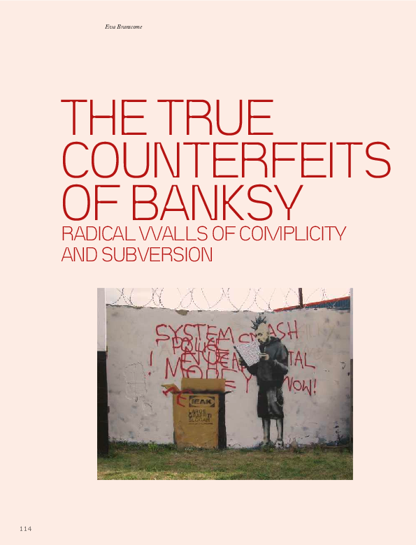 Pdf The True Counterfeits Of Banksy Radical Walls Of Complicity And Subversion Eva Branscome Academia Edu